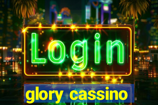 glory cassino